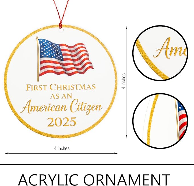 First Christmas as American Citizen Ornament 2025 – Patriotic American Flag Christmas Ornament – Citizenship Gift for New US Citizen – USA Immigration Celebration Keepsake