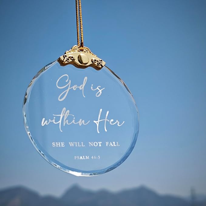 God is Within Her Christian Hanging Ornament Inspiring Religious Quote from Psalm 46:5 for Faith Encouragement Crystal Shiny Home Decoration